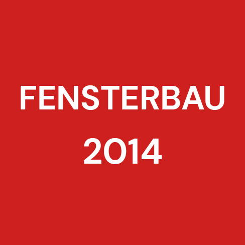 Fensterbau 2014
